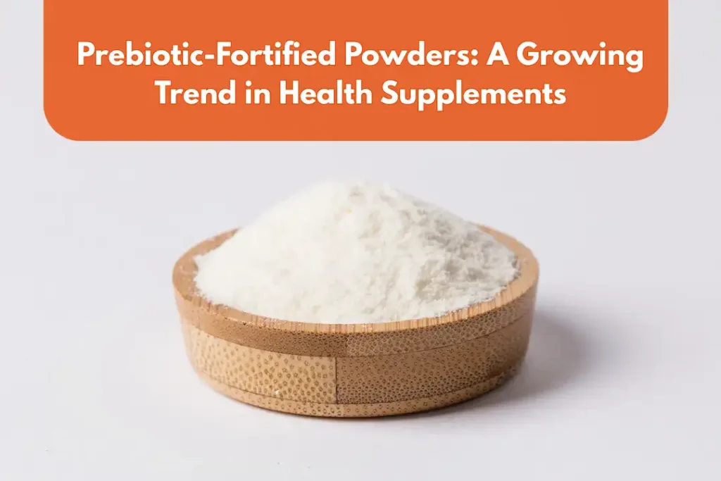 prebiotic fortified powders
